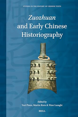 Imagen de archivo de Zuozhuan and Early Chinese Historiography: 17 (Studies in the History of Chinese Texts) a la venta por Revaluation Books