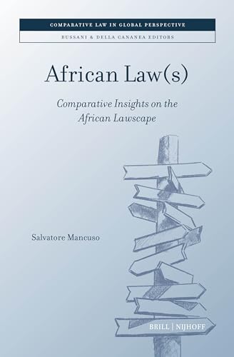 Beispielbild fr African Law(s): Comparative Insights on the African Lawscape: 6 (Comparative Law in Global Perspective) zum Verkauf von Revaluation Books