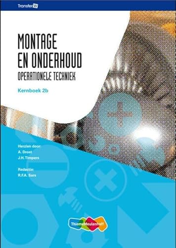 9789006901504: TransferW Montage en onderhoud: operationele techniek