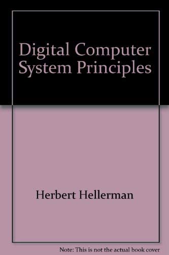 9789009011545: Digital Computer System Principles