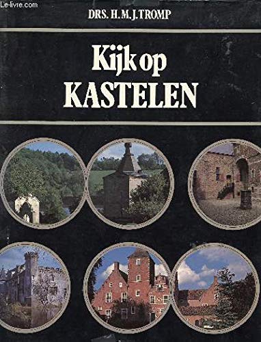 Beispielbild fr Kijk Op Kastelen zum Verkauf von medimops