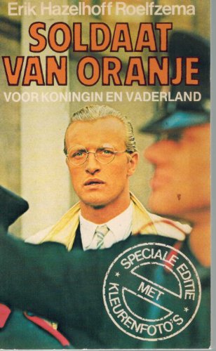 Stock image for De soldaat van Oranje zwaait af (Dutch Edition) for sale by Hawking Books