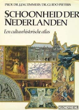 Stock image for Schoonheid der Nederlanden (Een cultuurhistorische atlas) (Dutch Edition) for sale by medimops