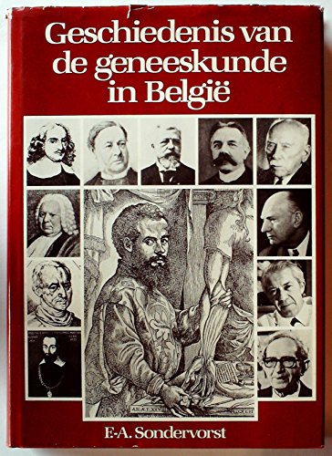 Beispielbild fr Geschiedenis van de geneeskunde in Belgi zum Verkauf von medimops