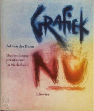 Beispielbild fr Grafiek nu. Hedendaagse prentkunst in Nederland. zum Verkauf von Emile Kerssemakers ILAB