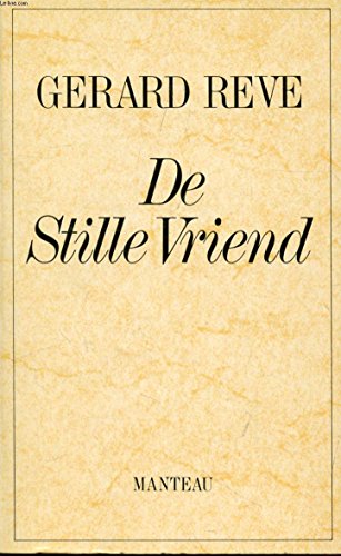 Stock image for De Stille Vriend for sale by Apeiron Book Service