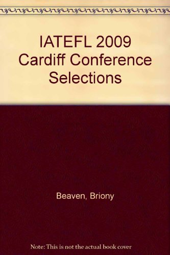 Stock image for IATEFL 2009 Cardiff Conference Selections for sale by MusicMagpie