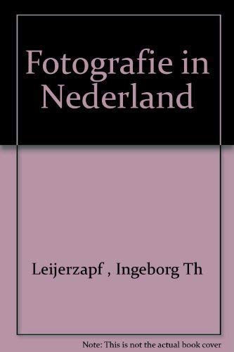 Stock image for Fotografie in Nederland 1839-1920 for sale by Pallas Books Antiquarian Booksellers