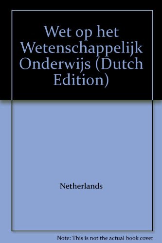 Wet op het Wetenschappelijk Onderwijs (9789012050906) by Netherlands