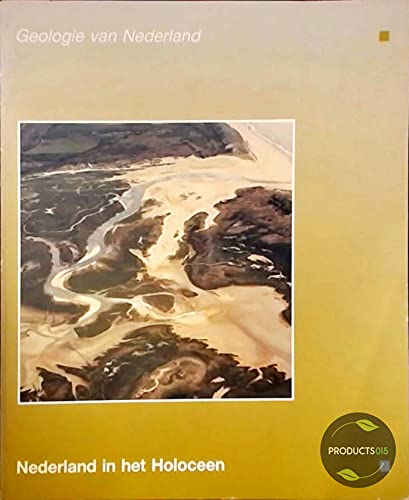 Stock image for Nederland in het Holoceen (Geologie van Nederland) (Dutch Edition) for sale by Zubal-Books, Since 1961