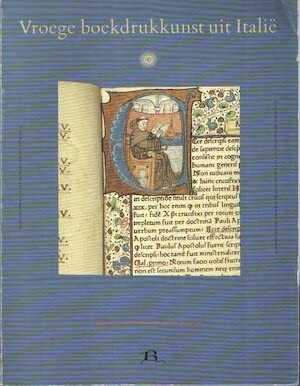 9789012055963: Vroege boekdrukkunst uit Itali: Italiaanse incunabelen uit het Rijksmuseum Meermanno-Westreenianum (Monografien van het Museum van het Boek)