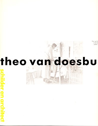 9789012060011: Theo van Doesburg Schilder en Architect