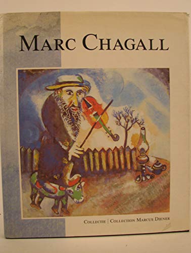 Beispielbild fr Marc Chagall. De Collectie Marcus Diener / The Collection Marcus Diener. zum Verkauf von Antiquariat Nam, UstId: DE164665634