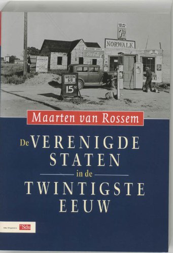 9789012092982: De Verenigde Staten in de twintigste eeuw