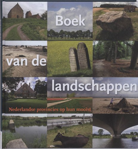 Stock image for Boek van de Landschappen: Nederlandse provincies op hun mooist for sale by medimops