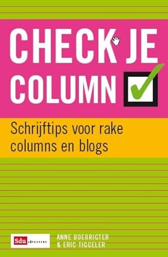 Beispielbild fr Check je column / druk 1 : tips en antitips voor rake columns en blogs zum Verkauf von Buchpark