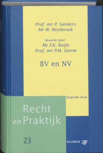 Beispielbild fr BV en NV : het nieuwe ondernemingsrecht. zum Verkauf von Kloof Booksellers & Scientia Verlag