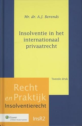 9789013075496: Insolventie in het internationaal privaatrecht (Recht en praktijk, 155)