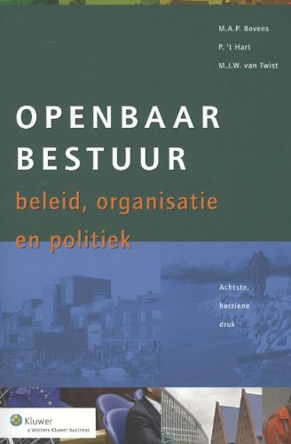 Beispielbild fr Openbaar Bestuur: beleid, organisatie en politiek zum Verkauf von Versandantiquariat Felix Mcke