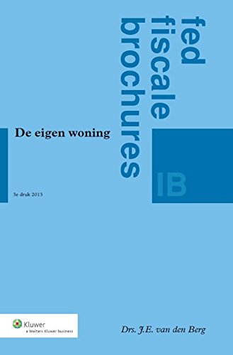 9789013108910: De eigen woning (Fed's fiscale brochures)