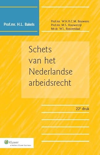 Beispielbild fr Schets van het Nederlandse arbeidsrecht zum Verkauf von medimops