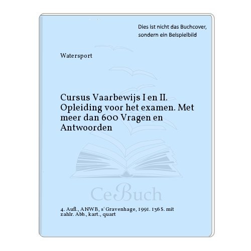 9789018001698: CURSUS KLEIN VAARBEWIJS I & II