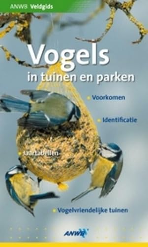 Beispielbild fr Vogels in tuinen en parken: Veldgids zum Verkauf von medimops