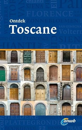 Stock image for ANWB Ontdek Toscane (ANWB provinciegids) for sale by Better World Books Ltd