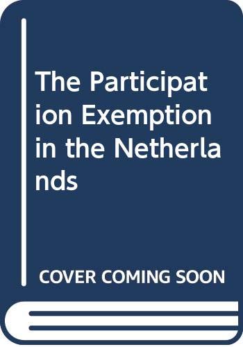 The Participation Exemption in the Netherlands (9789020005011) by M. Ellis