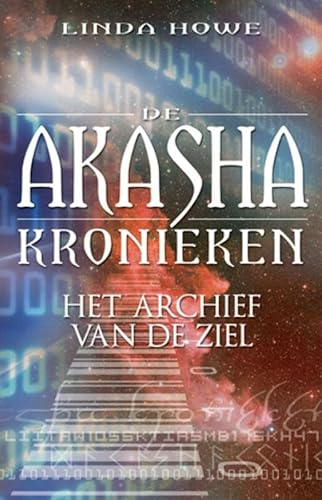 De Akasha-kronieken (Dutch Edition) - Howe, Linda