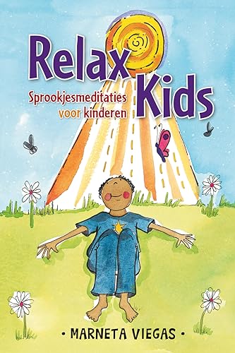 9789020216462: Relax kids: sprookjesmeditaties voor kinderen