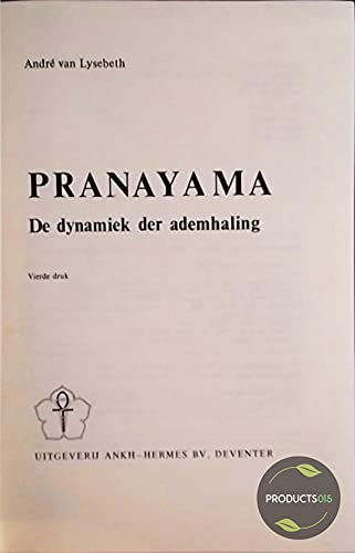 9789020240276: Pranayama: de dynamiek der ademhaling