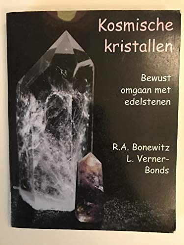 Stock image for Kosmische kristallen. Bewust omgaan met edelstenen for sale by Antiquariaat Schot