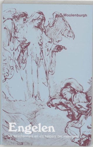 Engelen (als beschermers en als helpers van de mensheid) (9789020254457) by H. C. Moolenburgh