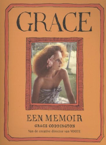 Imagen de archivo de Grace / een memoir van de creative director van Vogue a la venta por Louis Tinner Bookshop