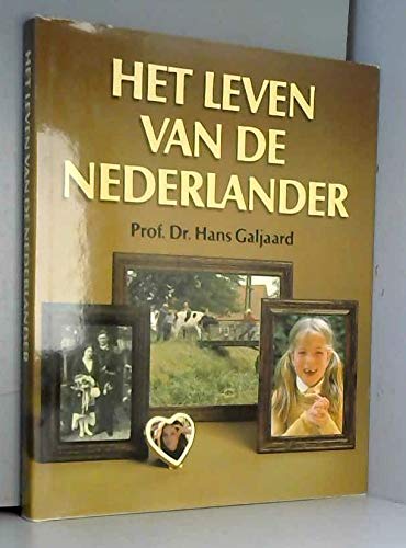 Stock image for Het leven van de Nederlander (Dutch Edition) for sale by Redux Books