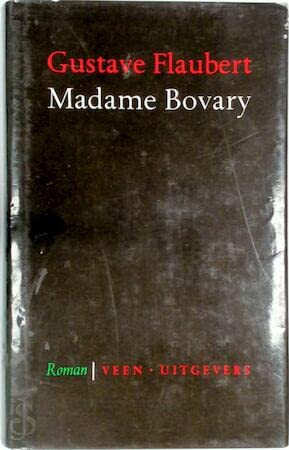 9789020440188: Madame Bovary: provinciaalse zeden en gewoonten