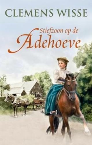 Imagen de archivo de Stiefzoon op de Adehoeve a la venta por Better World Books