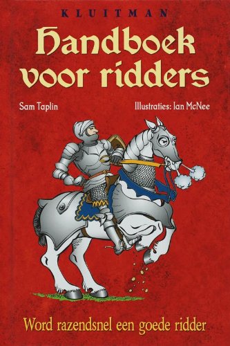 Beispielbild fr Handboek voor ridders: word razendsnel een goede ridder zum Verkauf von Better World Books Ltd