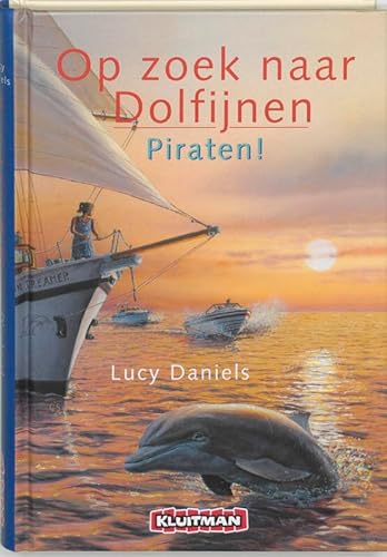 Beispielbild fr Piraten / druk 1 (Op zoek naar dolfijnen) zum Verkauf von medimops