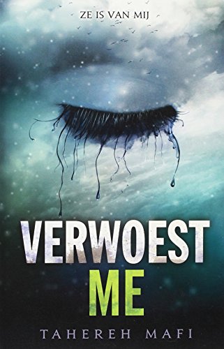 Stock image for Verwoest me ; Versplinter me (Touching Juliette-trilogie) for sale by Revaluation Books