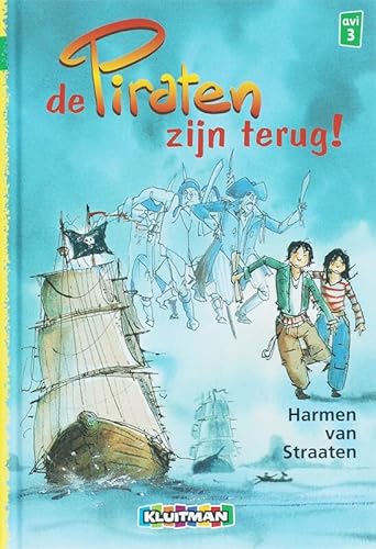 Beispielbild fr De piraten zijn terug! (Klavertje twee-serie) zum Verkauf von AwesomeBooks