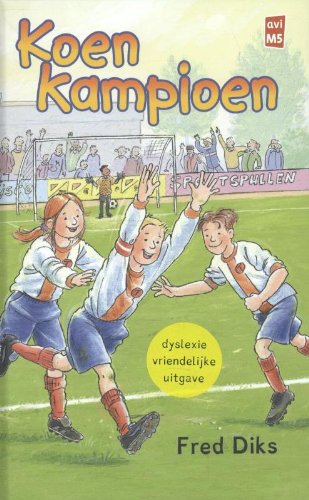 Imagen de archivo de Koen Kampioen : dyslexie vriendelijke uitgave a la venta por Buchpark