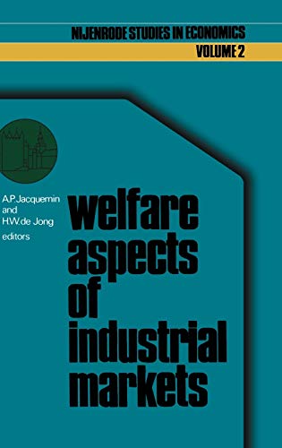Stock image for Welfare Aspects of Industrial Markets for sale by Better World Books