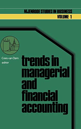 Beispielbild fr Trends in Managerial and Financial Accounting : Income Determining and Financial Reporting zum Verkauf von Better World Books