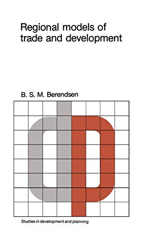 Stock image for Regional Models of Trade and Development (Studies in Development and Planning) for sale by Zubal-Books, Since 1961