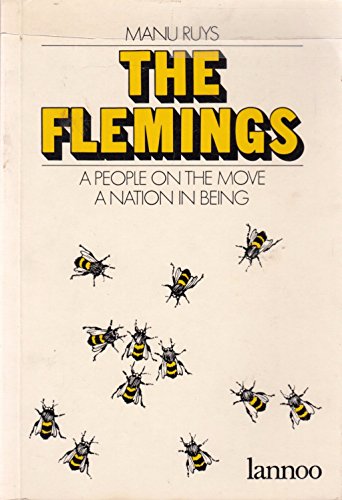 9789020904741: The Flemings: A people on the move, a nation in being