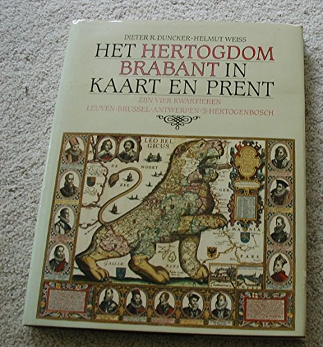 Beispielbild fr HERTOGDOM BRABANT IN KAART EN PRENT zum Verkauf von Reuseabook