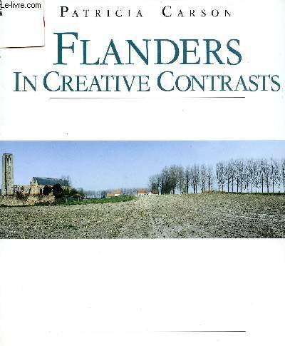 9789020917031: FLANDERS IN CREATIVE CONTRASTS