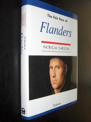 Beispielbild fr Fair Face of Flanders zum Verkauf von Better World Books